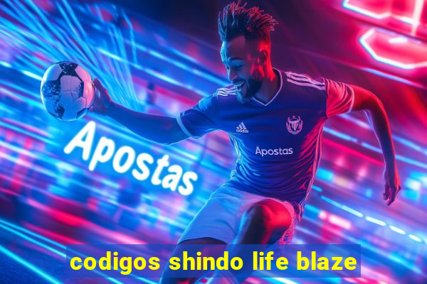 codigos shindo life blaze